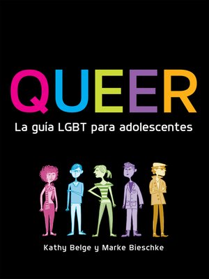 cover image of Queer. La guía LGBT para adolescentes
